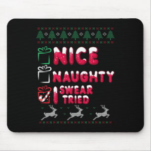 Mousepad Bela travessura, Eu Tentei Listar Xmas, Sobretudo