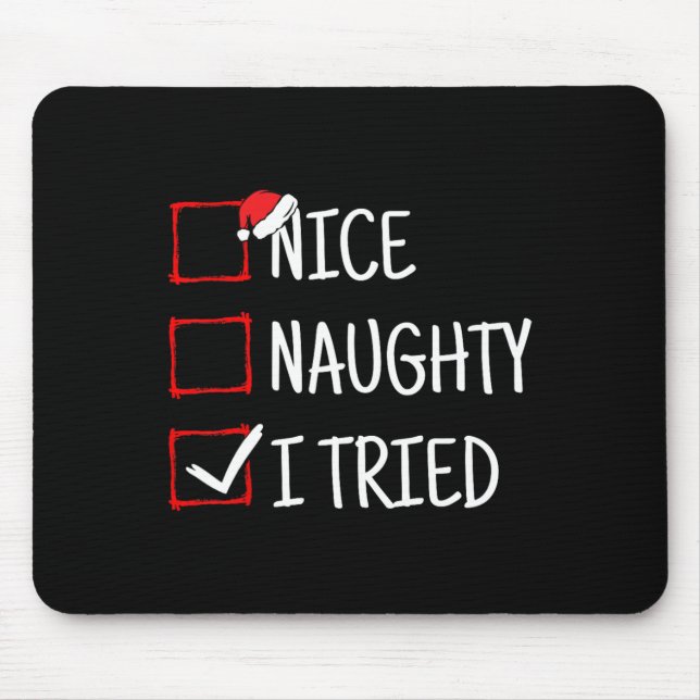 Mousepad Bela travessura, Tentei Um Feliz Natal (Frente)
