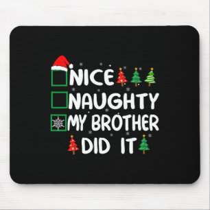 Mousepad Bela Vadia Meu Irmão Fez Isso Lista De Natal Fami
