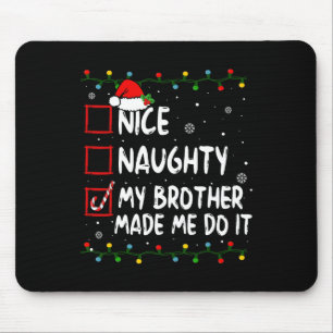 Mousepad Bela Vadia Que Meu Irmão Me Fez Fazer Isso De Nata
