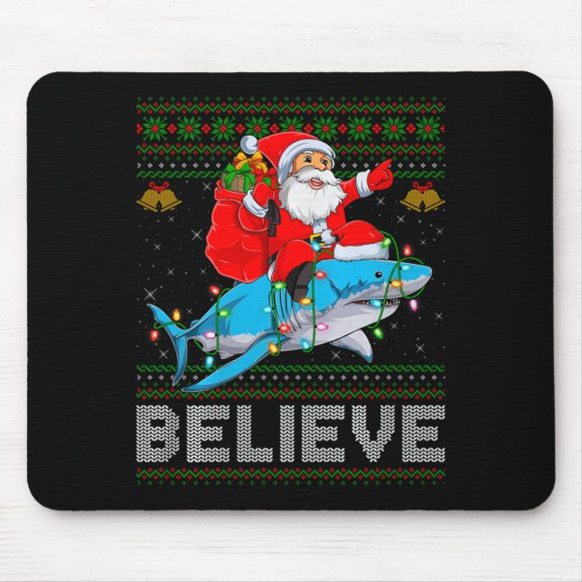 Mousepad Believe Xmas Funny Santa Riding Shark Ugly Christm (Frente)