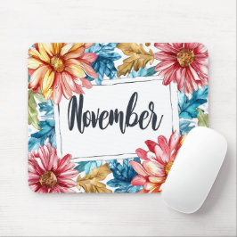 Mousepad Belo mês de nascimento Flores/Novembro