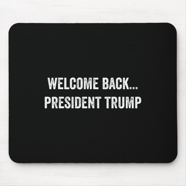 Mousepad Bem-vindo, Byck... Presidente Trump Us Election 20 (Frente)