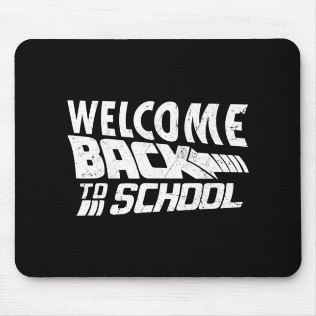 Mousepad Bem-vindo de volta à escola no primeiro dia de pro (Frente)