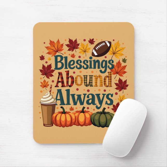 Mousepad Bênçãos Abundam Sempre no Design de Outono (Com mouse)