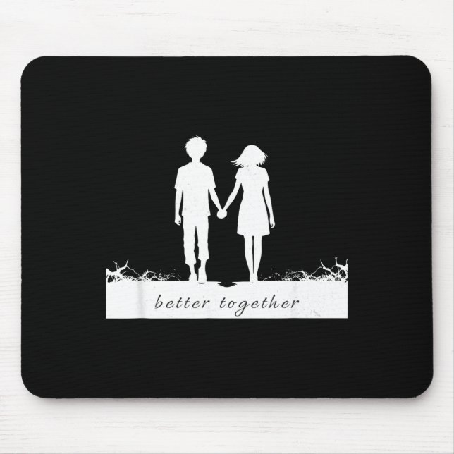Mousepad Better Together Bf And Gf Holding Hands  (Frente)