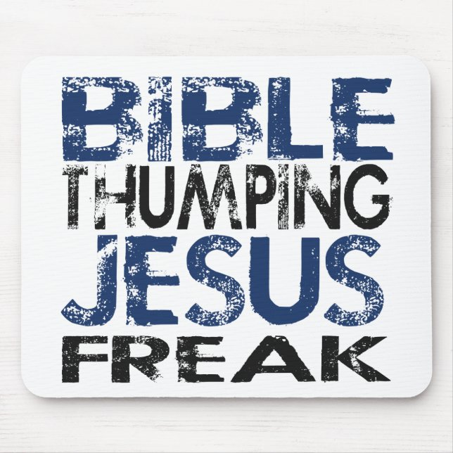 Mousepad Bíblia Thuming Jesus Freak (Frente)