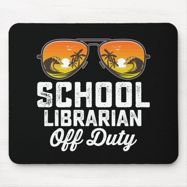 Mousepad Bibliotecário Escolar Fora de Serviço no Último Di (Frente)
