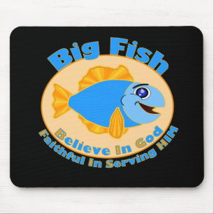 Mousepad Big Fish Acredita em Deus