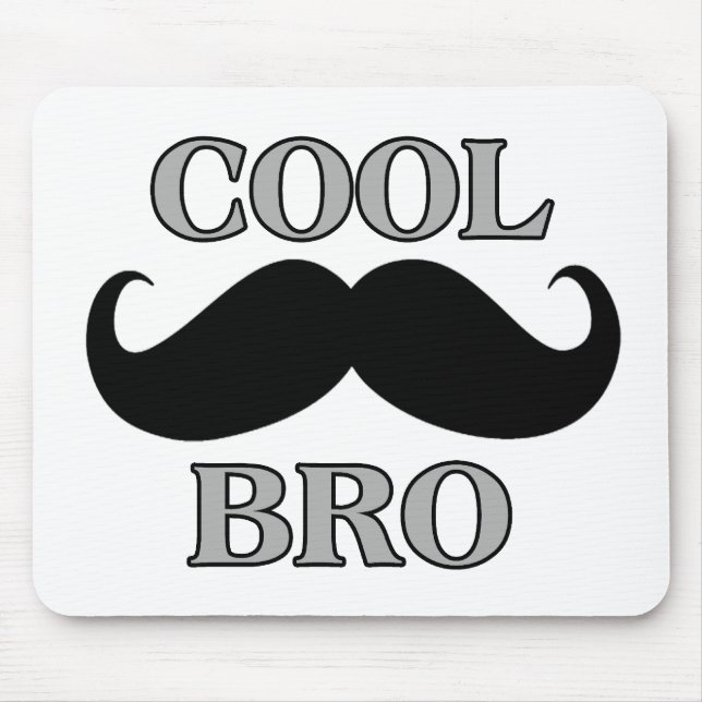 Mousepad Bigode legal Bro (Frente)