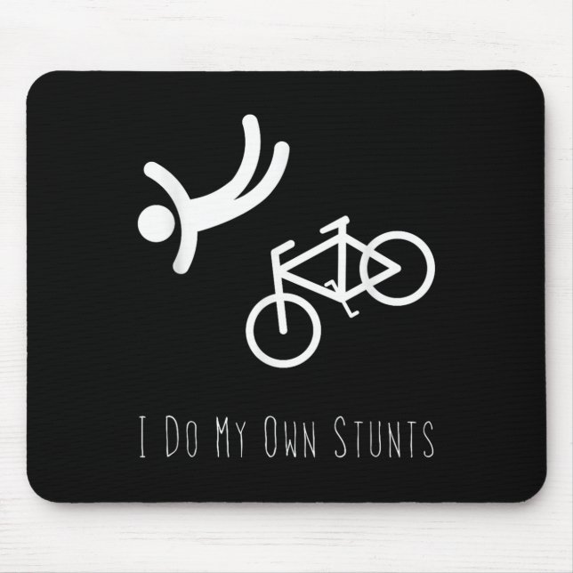 Mousepad Bike Lover Shirt - I Do My Own Stunts Bmx Cycling  (Frente)