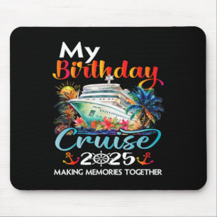 Mousepad Birthday Trip Cruise 2025 Family Festa de aniversá
