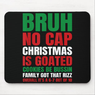 Mousepad Biscoitos de Natal Bruh Sem Mentira São Incríveis