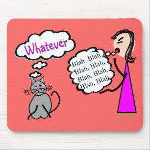Mousepad "Blá - blá--O que quer que! "--Presentes dos