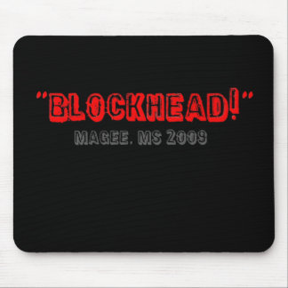 Mousepad BlockheadMageeMS2009