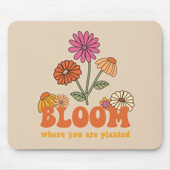 Mousepad Bloom onde você está plantado (Frente)
