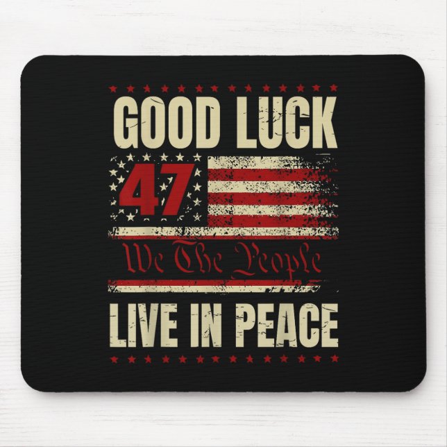 Mousepad Boa Sorte Viva Em Paz Engraçado Donald Trump Cotaç (Frente)