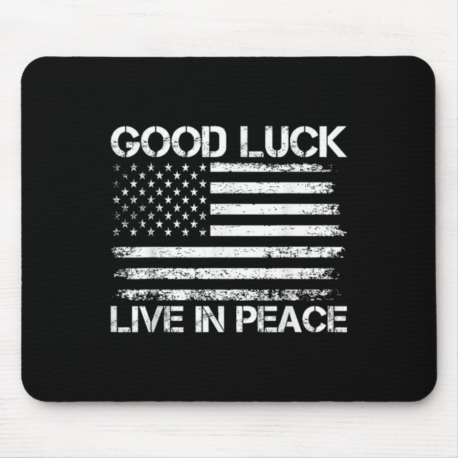 Mousepad Boa Sorte Vive Em Paz, Presidente Engraçado Trump  (Frente)