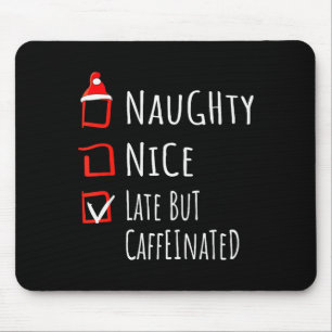 Mousepad Boa Travessa Tarde Mas Caffeinated Lista De Natal