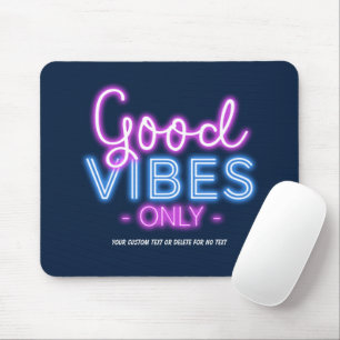 Mousepad Boas Víblias Apenas Neon Sign Divertido Trendy Pe