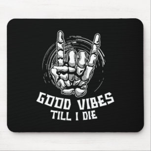 Mousepad Boas Víblias Até Eu Morrer - Skeleton Halloween De
