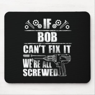 Mousepad Bob Gift Nome Conserte Engraçado Aniversário Perso