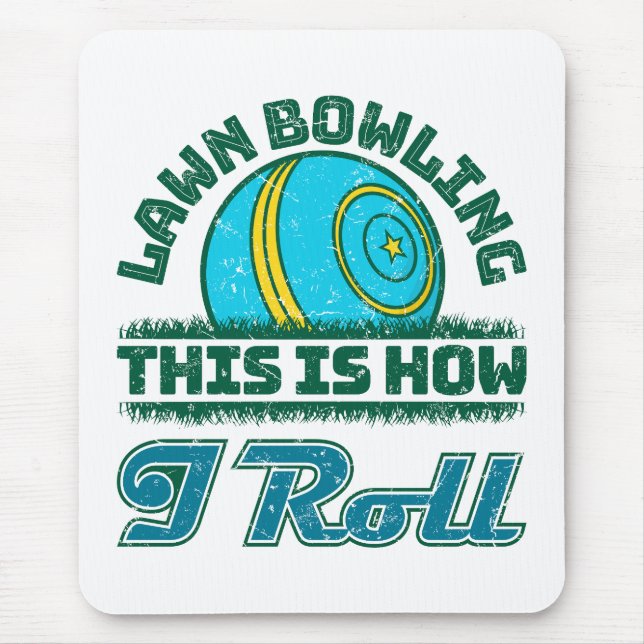 Mousepad Boliche De Lawn É Assim Que Eu Rolo (Frente)