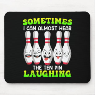 Mousepad Boliche Engraçado Às Vezes Eu Ouço Décima Ria