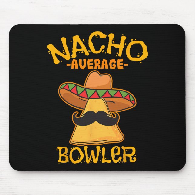 Mousepad Boliche Mexicano Nacho Average Bowler Cinco De May (Frente)