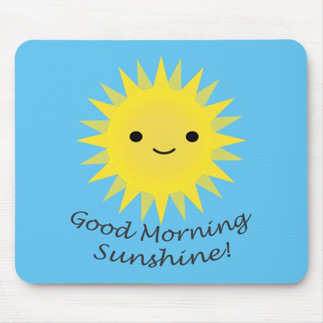 Mousepad Bom dia Sunshine Kawaii Sun (Frente)