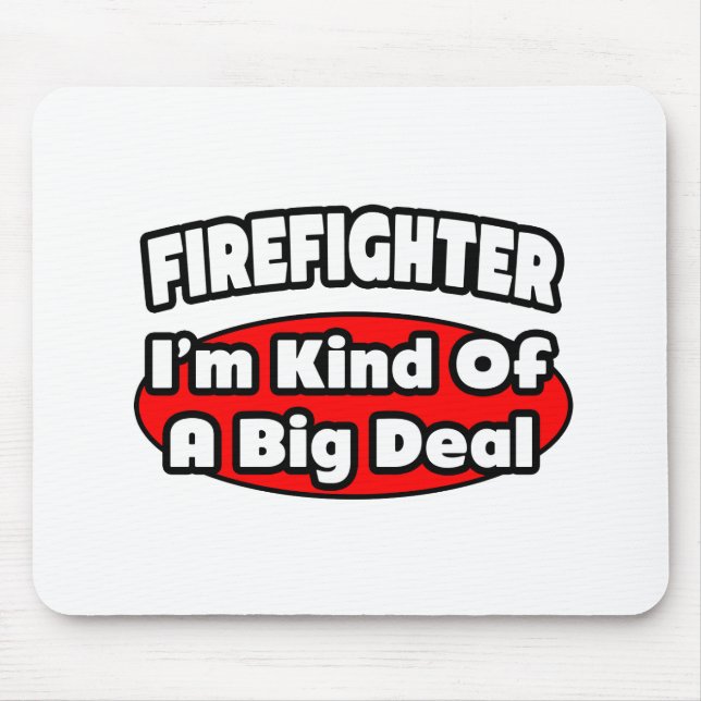 Mousepad Bombeiro...Grande negócio (Frente)