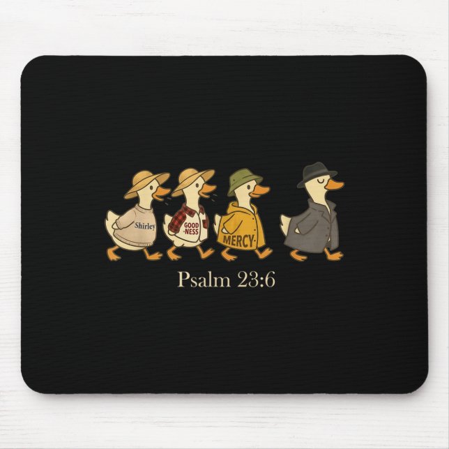 Mousepad Bondade misericórdia salmo 23_6 ganso fé cristã  (Frente)