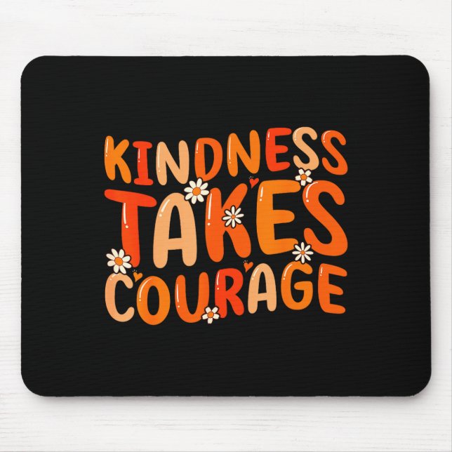 Mousepad Bondade Requer Coragem Laranja Dia de Unidade Cont (Frente)