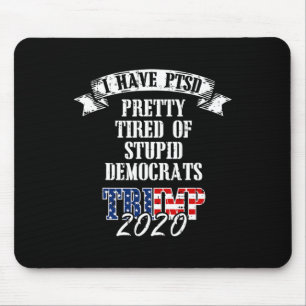Mousepad Bonito Democratas Estúpidos Trump 2020, Bandeira D