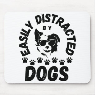 Mousepad Bonito Fácilmente Distraído por Cães amantes de an