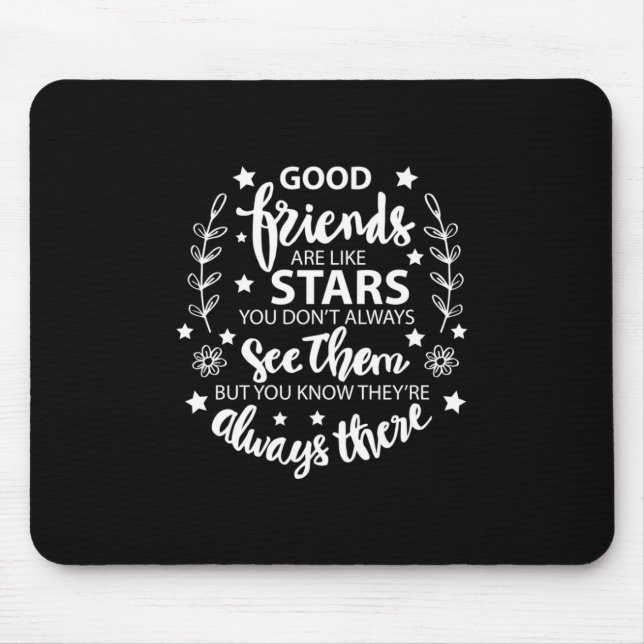 Mousepad Bons Amigos São Como Estrelas (Frente)