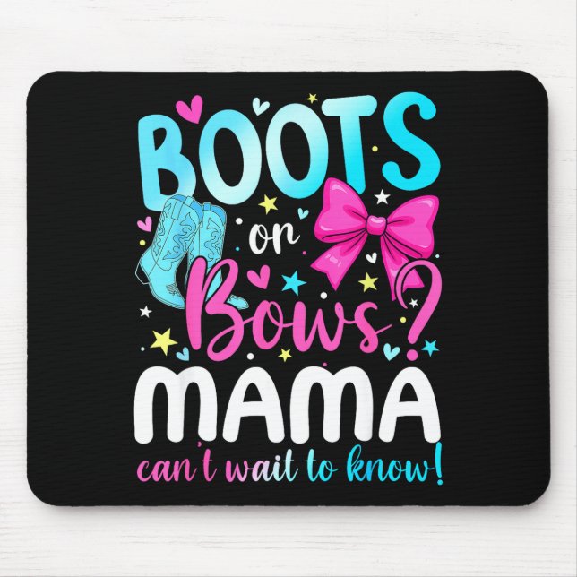 Mousepad Boots Or Bows Mama Loves You Gender Reveal Party  (Frente)