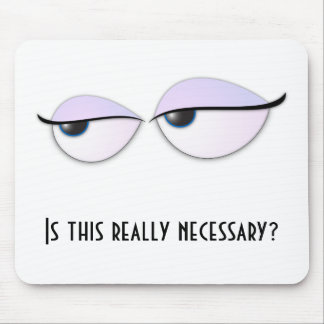 Mousepad BoredEyes, é isto realmente necessário?