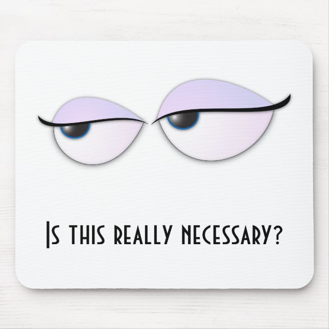 Mousepad BoredEyes, é isto realmente necessário? (Frente)