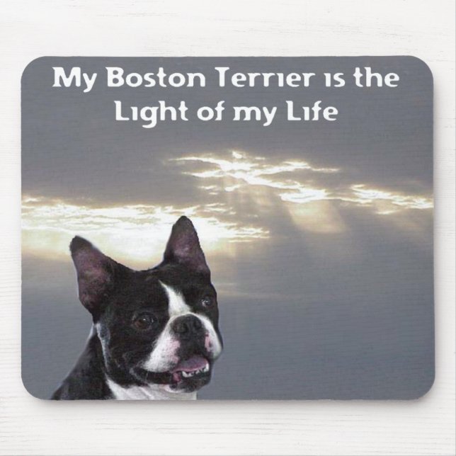 Mousepad Boston Terrier:  Luz de minha vida (Frente)