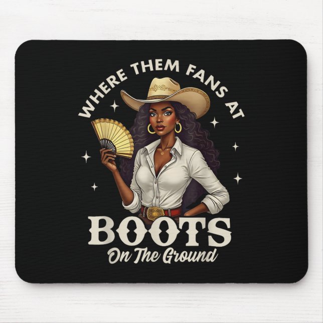 Mousepad Botas No Chão Juneteenth Cowgirl Onde Eles  (Frente)