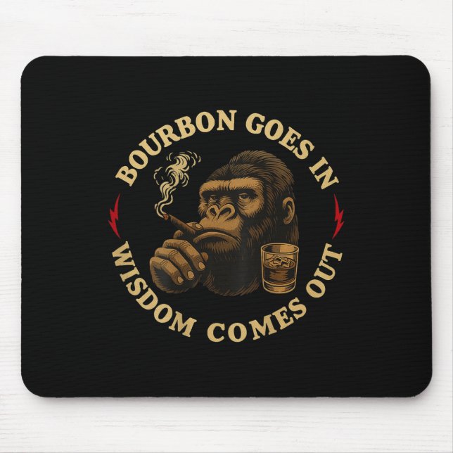 Mousepad Bourbon entra na sabedoria sai macaco uísque (o (Frente)