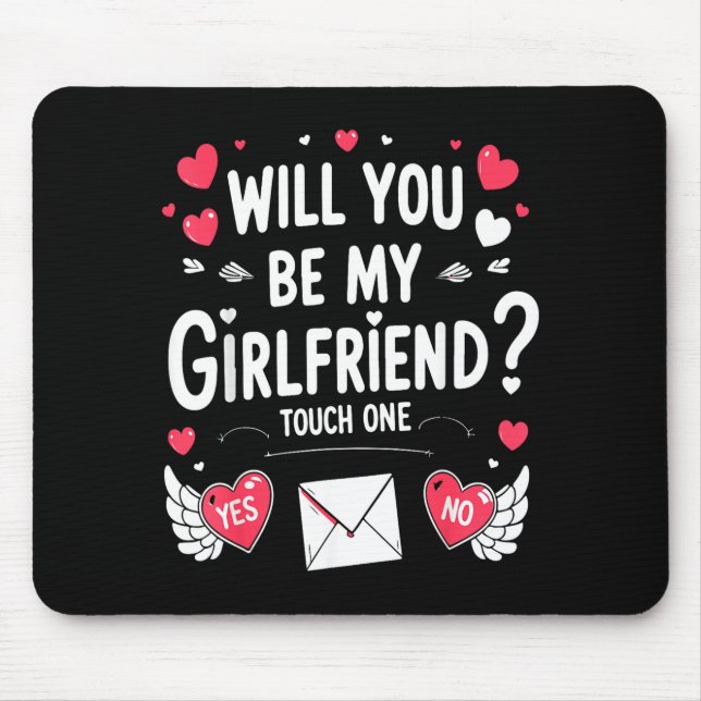 Mousepad Boyfriend Ask Her Will You Be My Girlfriend Valent (Frente)