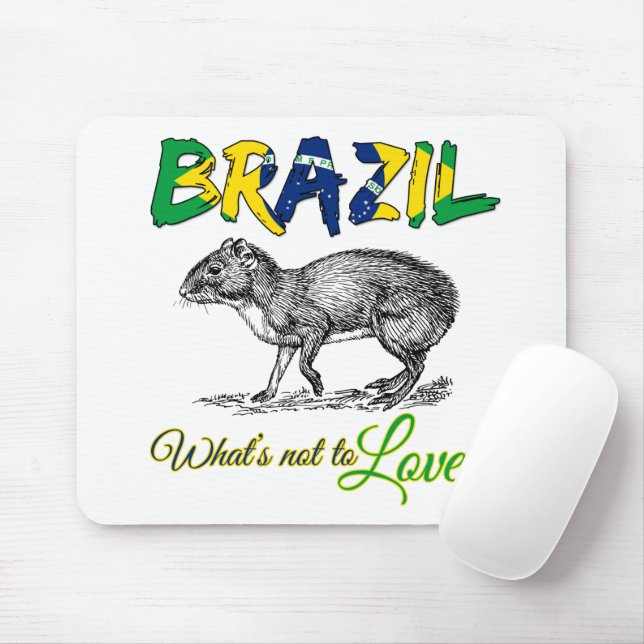 Mousepad Brasil - O que não é amar a citação do Brasil (Com mouse)