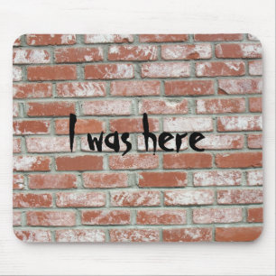 Mousepad - Brickwall, eu estava aqui