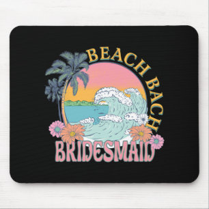 Mousepad Bridesmaid Beach Bach Bride Squad Retro Bacheloret