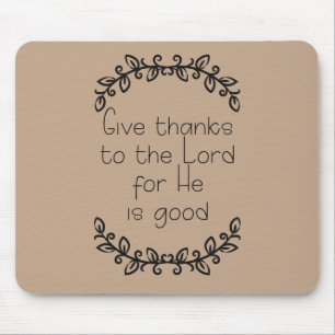 Mousepad Brown Agradeça ao Senhor Cristão