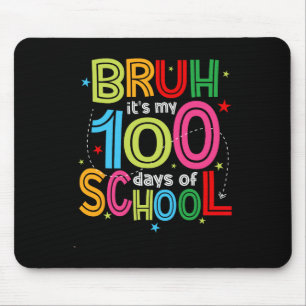 Mousepad Bruh 100 Dias De Escola Crianças 100º Dia De Escol