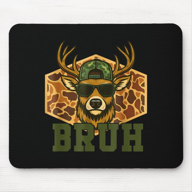 Mousepad Bruh Deer Funny Deer Hunting Camo Hat Youth Teens  (Frente)