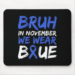 Mousepad Bruh Em Novembro Vestimos a Consciência da Diabete